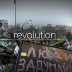 The Revolution - Kiev, Ukraine