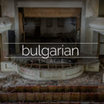 Abandoned Theatre, Bulgaria