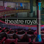Theatre Royal, Hyde
