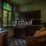 Maison Gustaaf Abandoned House Belgium